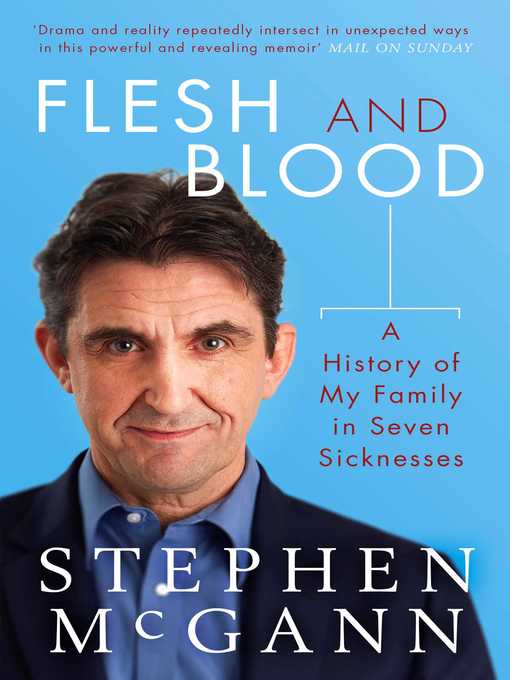 Title details for Flesh and Blood by Stephen McGann - Wait list